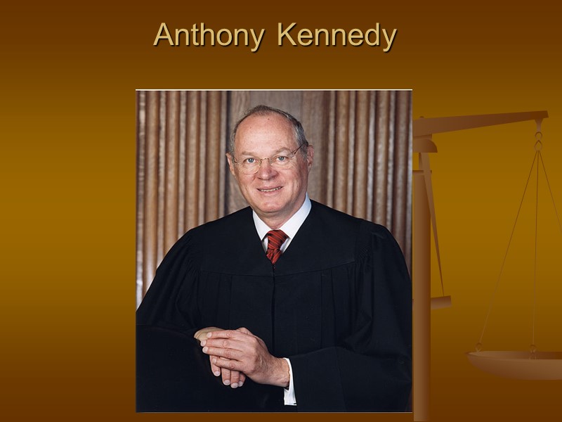 Anthony Kennedy